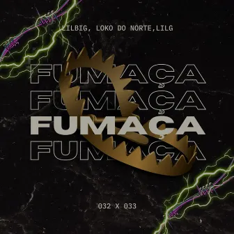 Fumaça by LILBiiG033ofc