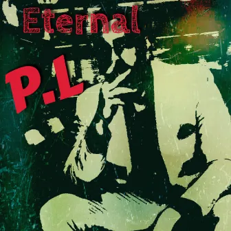 Eternal by P.L