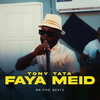 Faya Meid by RN-Pro Beatz