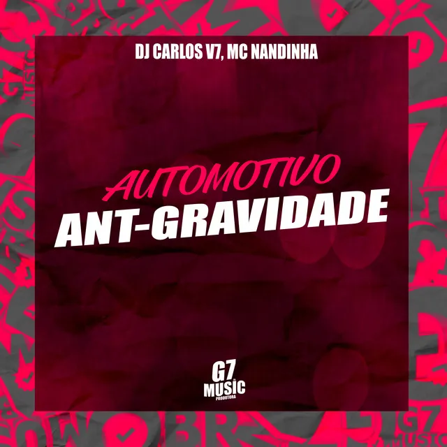 Automotivo Ant-Gravidade