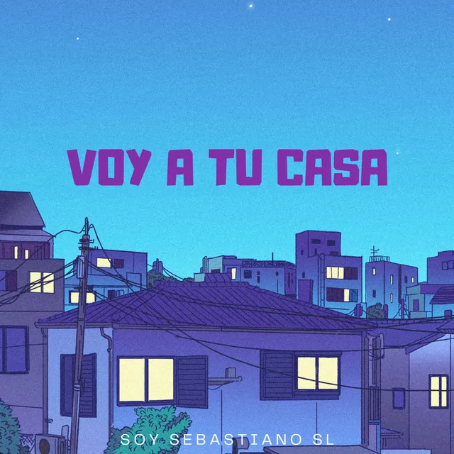 Voy a Tu Casa