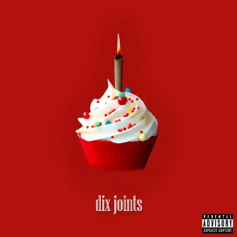 Dix Joints by JLP