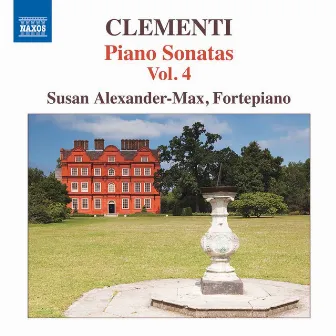 Clementi: Piano Sonatas, Vol. 4 by Susan Alexander-Max