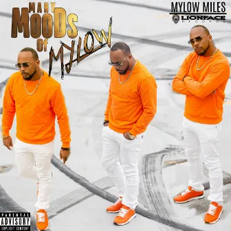 Many Moods Of Mylow by Mylow Miles