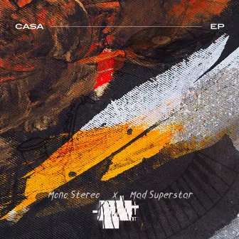 Casa by Mad Superstar