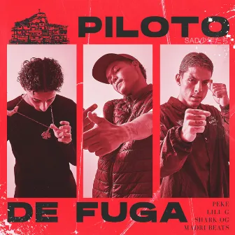 PILOTO DE FUGA by PEKE