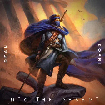 Into the Desert (Tomb Raider The Myth of El Hawa) by Dean Kopri