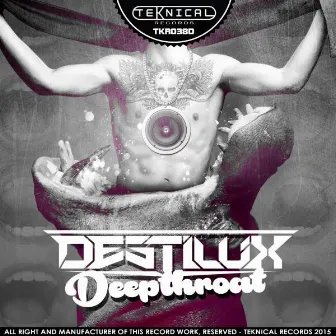 Deepthroat EP by DestiluX