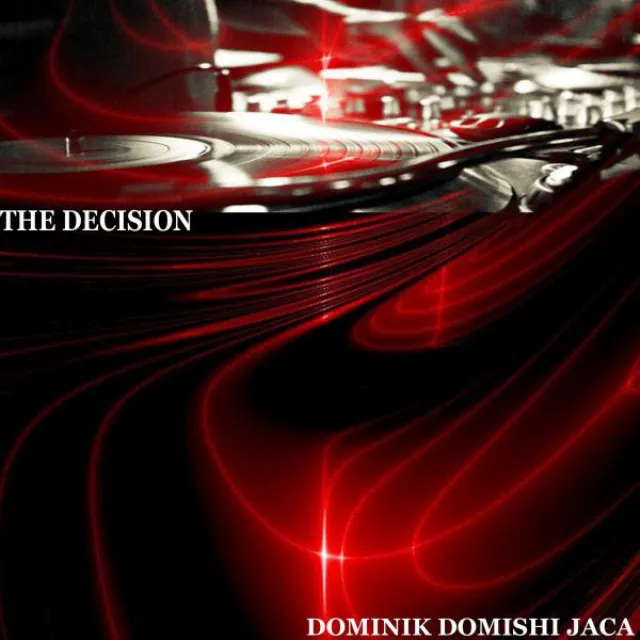 The Decision - Original Mix