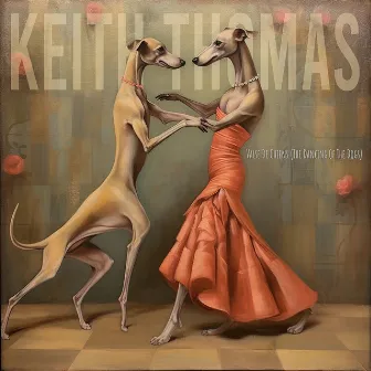 Valse Des Chiens by Keith Thomas