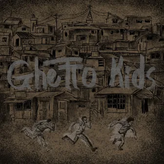 Ghetto Kids by HOMIES