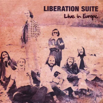 Live In Europe by Liberation Suite