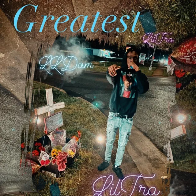 Greatest(LLDOM) [Special drop]