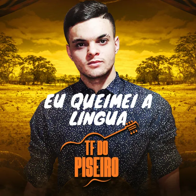 Eu Queimei a Língua