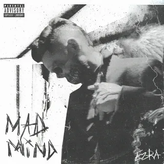 Mad Mind by Ezra