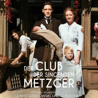 Der Club der singenden Metzger (Original Motion Picture Soundtrack) by Jonas Nay