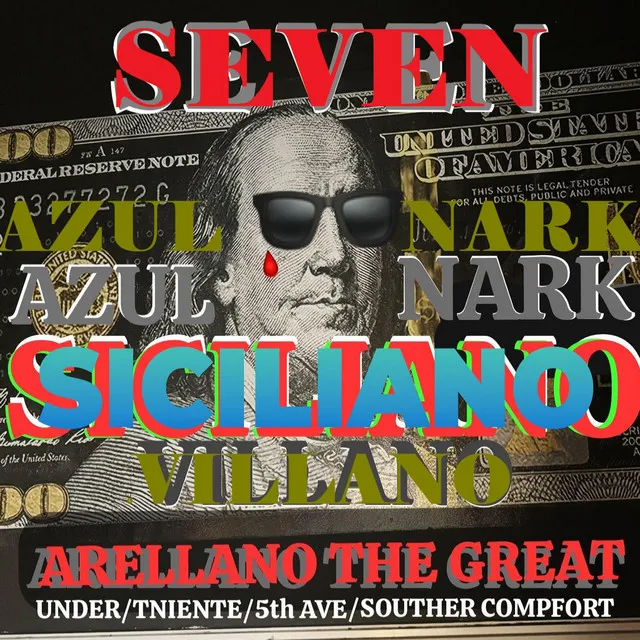 SICILIANO (SEVEN/NARK GEEZY/ VILLANO)