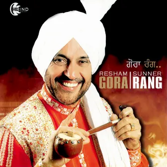 Gora Rang by Resham Sunner