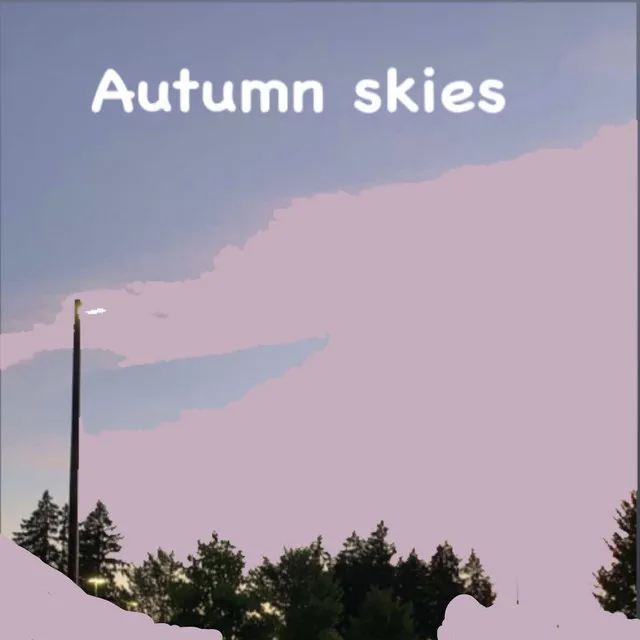 Autumn Skies