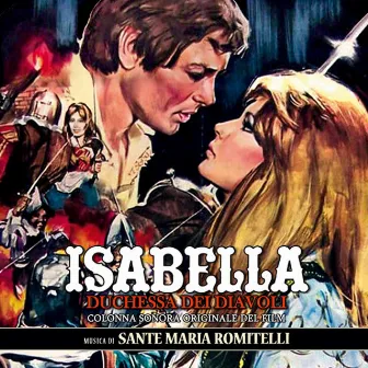 Isabella duchessa dei diavoli (Original Motion Picture Soundtrack) by Sante Maria Romitelli