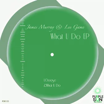 What U Do by James Murray