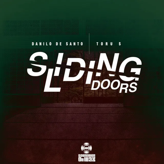 Sliding Doors - Dub Version