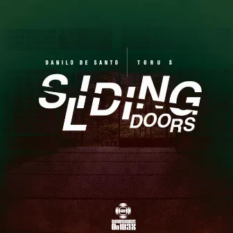 Sliding Doors by Danilo De Santo