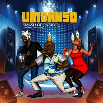 Umdanso by Smash Oconsayo