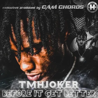 Before It Get Better by Cam Chords