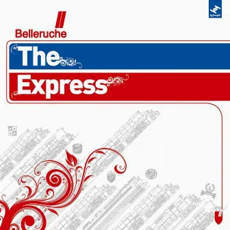 The Express by Belleruche