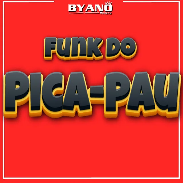 Funk do Pica Pau