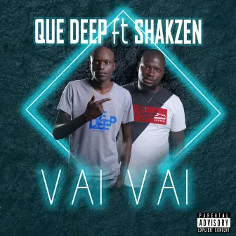 Vai Vai by Que Deep