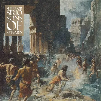 SONS OF SYBARIS by Sirio