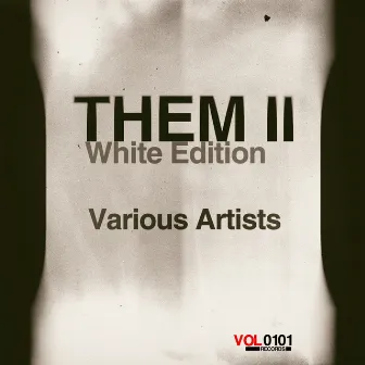 Them II White Edition by D'Marquez