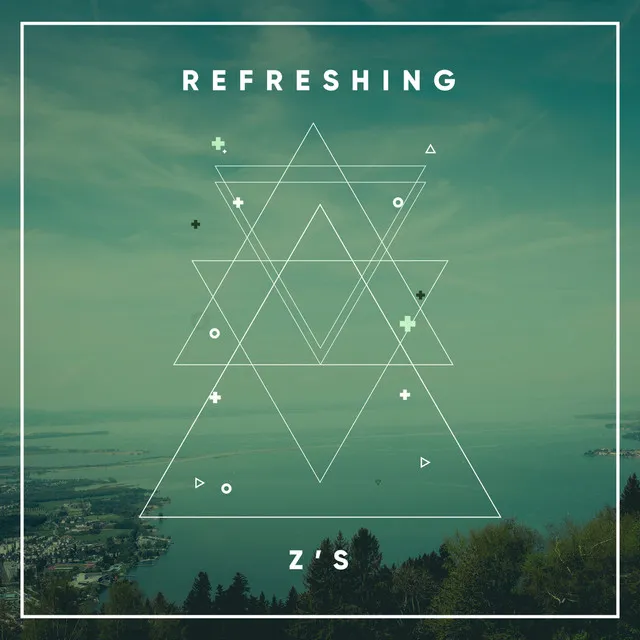 # 1 Album: Refreshing Z's