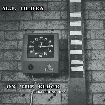 On The Clock by M.J. Olden