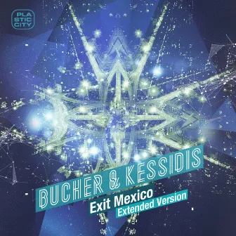 Exit Mexico by Bucher & Kessidis