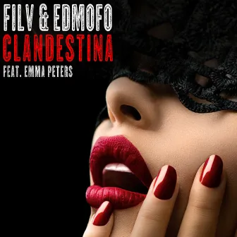 Clandestina (feat. Emma Peters) [Cocaina Remix] by Edmofo