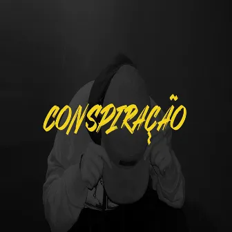 Conspiração by Mc Lego Dix