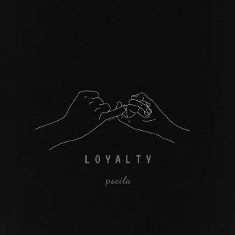 Loyalty by pscila