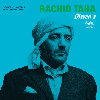 Diwan 2 by Rachid Taha