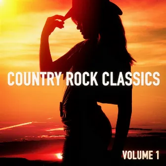 Country Rock Classics, Vol. 1 by The Country Music Masters