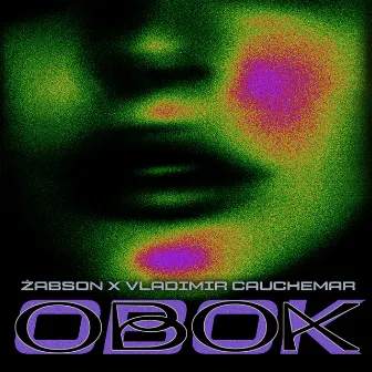 OBOK by Żabson