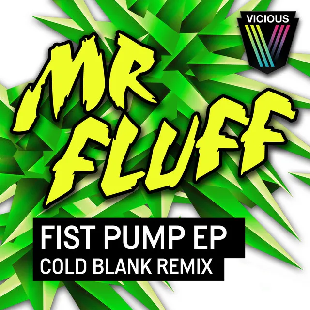 Fist Pump! - Cold Blank Remix