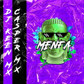 Menea by Dj Keen Mx