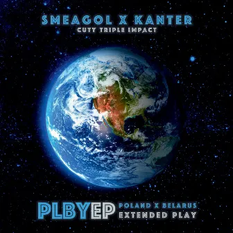 Poland Belarus Extended Play by Kanter