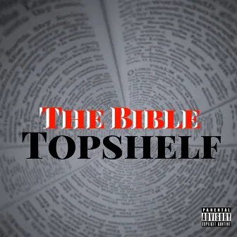 The Bible by Topshelf