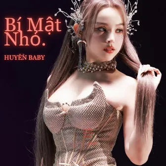 Bí Mật Nhỏ by Huyền Baby