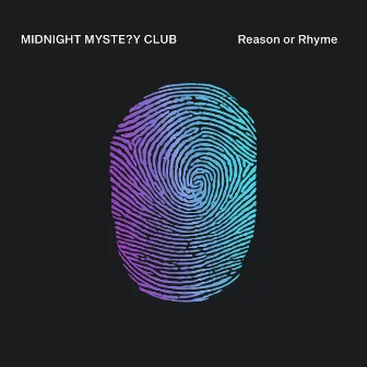 Reason or Rhyme by Midnight Mystery Club