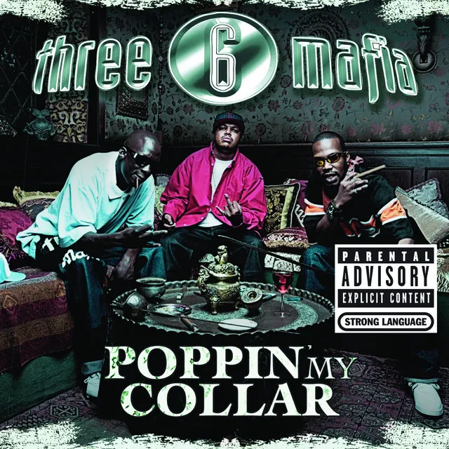 Poppin' My Collar (feat. Project Pat & DMX)